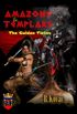 Amazons & Templars