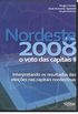 Nordeste 2008 : O Voto Das Capitais. Vol. Ii
