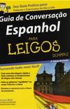Guia de conversao: Espanhol para Leigos