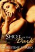 A Shot in the Dark (Long Shots) (English Edition)