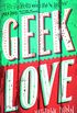 Geek Love (Abacus Books) (English Edition)