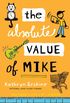 The Absolute Value of Mike (English Edition)