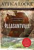 Pleasantville: A Novel (English Edition)