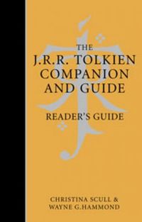 The J. R. R. Tolkien Companion and Guide - Reader