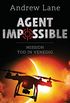AGENT IMPOSSIBLE - Mission Tod in Venedig (Die AGENT IMPOSSIBLE-Reihe 3) (German Edition)