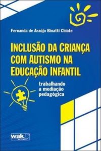INCLUSO DA CRIANA COM AUTISMO NA EDUCAO INFANTIL