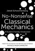 No-Nonsense Classical Mechanics