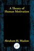 A Theory of Human Motivation (English Edition)