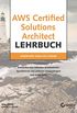 AWS Certified Solutions Architect: Associate (SAA-C01) Exam (German Edition)
