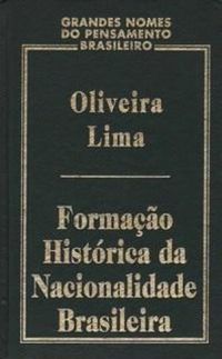 Formao Histrica da Nacionalidade Brasileira