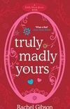 Truly madly yours