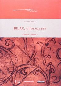 Bilac, o jornalista: Crnicas