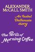 The Perils of Morning Coffee: An Isabel Dalhousie story (Isabel Dalhousie Novels) (English Edition)