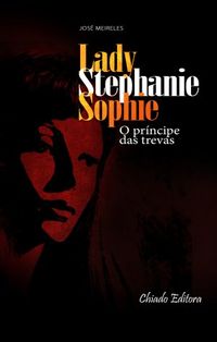 Lady Stephanie Sophie O Prncipe das Trevas