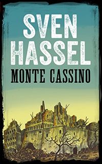 MONTE CASSINO: Nederlandse editie (Sven Hassel Serie over de Tweede Wereldoorlog) (Dutch Edition)