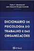 Dicionrio de Psicologia do Trabalho e das Organizaes
