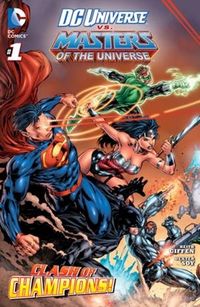 DC Universe vs. Masters of the Universe 