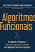 Algoritmos Funcionais: Introduo minimalista  logica de programao funcional pura aplicada  teoria dos conjuntos