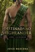 Destinada ao Highlander
