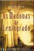 As Madonas de Leningrado