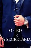 O CEO E A SECRETRIA
