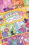 Be Gay, Do Comics