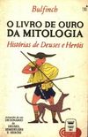 O Livro de Ouro da Mitologia : Histrias de Deuses e Heris  [Pocket]