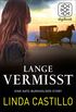 Lange Vermisst - Eine Kate-Burkholder-Story (Kate Burkholder ermittelt 0) (German Edition)