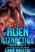 Alien Attraction (Alien Mate Book 2) (English Edition)
