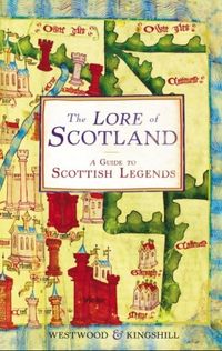 The Lore of Scotland