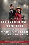 The Bughouse Affair: A Carpenter and Quincannon Mystery (English Edition)