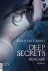 Deep Secrets - Hingabe (Deep-Secrets-Reihe 3) (German Edition)