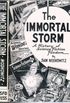 The Immortal Storm: