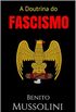A Doutrina do Fascismo