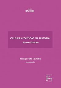 Culturas Polticas na Histria: Novos Estudos