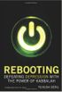 Rebooting: Defeating Depression with the Power of Kabbalah 