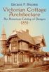 Victorian Cottage Architecture: An American Catalog of Designs, 1891 (Dover Architecture) (English Edition)