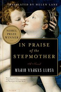 In Praise of the Stepmother: A Novel (English Edition)