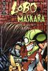 Lobo Versus Mskara #01
