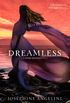 Dreamless (Starcrossed Book 2) (English Edition)