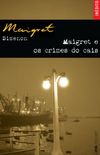 Maigret e os Crimes do Cais