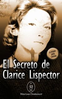 El Secreto de Clarice Lispector