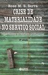Crise de Materialidade No Serviço Social
