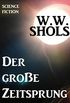 Der groe Zeitsprung (German Edition)