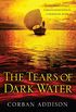 The Tears of Dark Water: Epic tale of conflict, redemption and common humanity (English Edition)