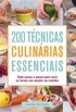 200 Tcnicas Culinrias Essenciais