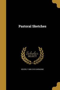 Pastoral Sketches