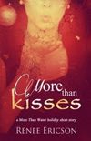 More Than Kisses