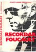 Recordar Foucault