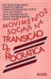 Movimentos Sociais na Transio Democrtica